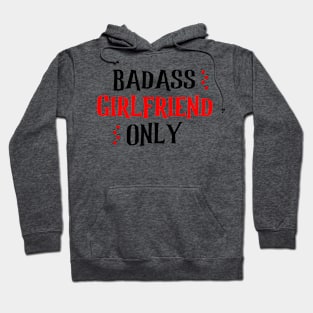 Badass Girlfriend Only Hoodie